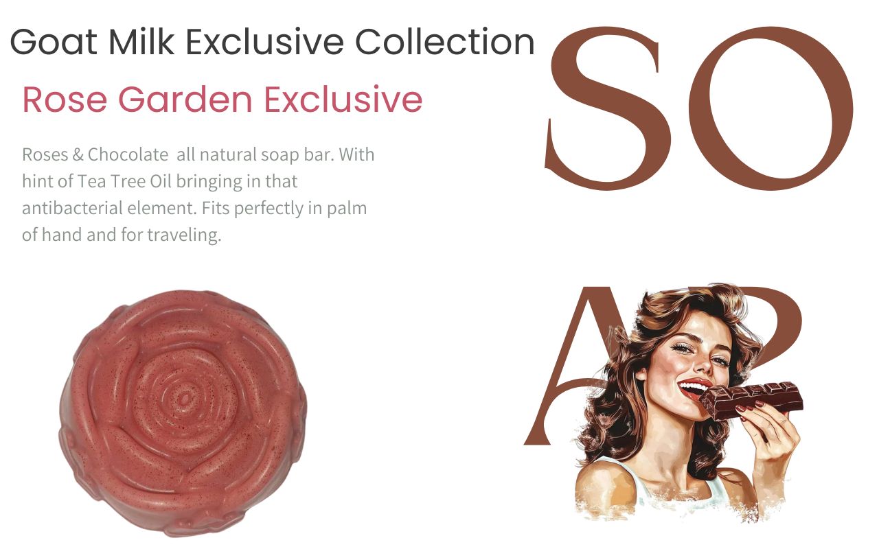 Goat Milk Roses & Chocolate