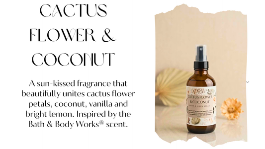 Cactus flower & Coconut