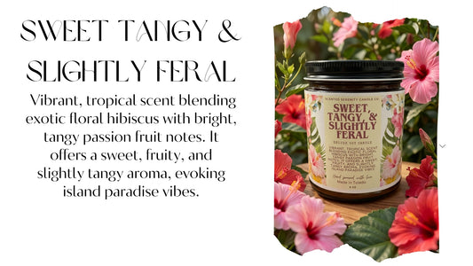 Sweet Tangy & Slightly Feral